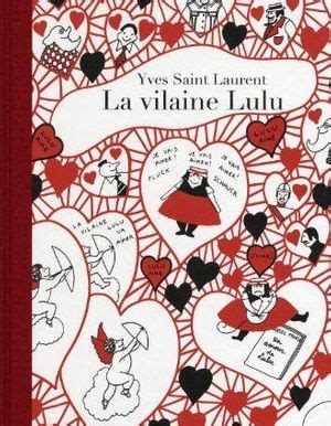 “La Vilaine Lulu”, le livre pédophile scandaleux d’Yves Saint